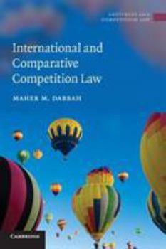 International and Comparative Competition Law - Book  of the Antitrust and Competition Law