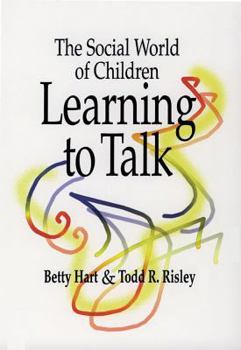 Paperback The Social World of Children Learning to Talk Book