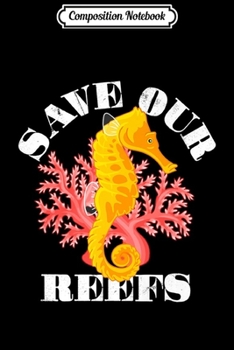 Composition Notebook: Sea Animal Lover Animal Rights Earth Day Seahorse Premium  Journal/Notebook Blank Lined Ruled 6x9 100 Pages