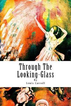 Paperback Through The Looking-Glass Book