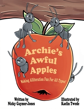 Archie's Awful Apples - Book  of the Alliteration