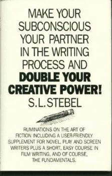 Hardcover Double Your Creative Power!: Make Your Subconscious a Partner in the Writing Process Book