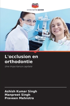 L'occlusion en orthodontie (French Edition)