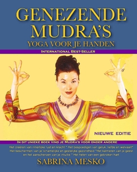 Paperback Genezende Mudra's: Yoga Voor Je Handen [Dutch] Book