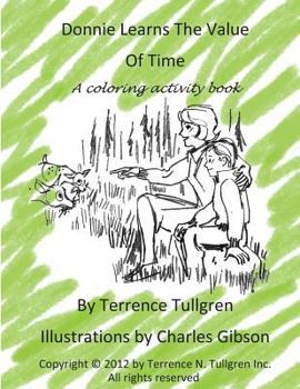 Paperback Donnie Learns the Value of Time: A Coloring Activity Book