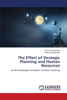 Paperback The Effect of Strategic Planning and Human Resources Book