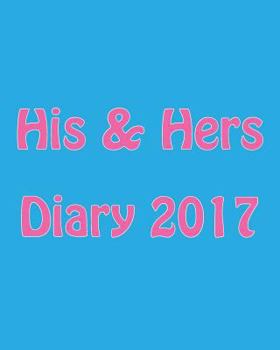 Paperback His & Hers Diary 2017 Book