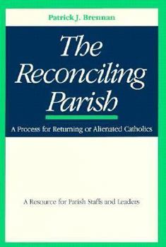 Paperback The Reconciling Parish Process Book