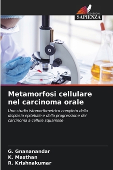 Metamorfosi cellulare nel carcinoma orale (Italian Edition)