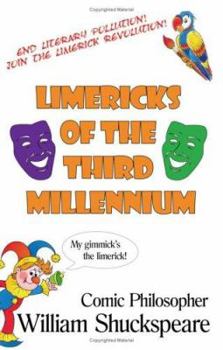Paperback Limericks of The Third Millennium: Comic Philosopher Book