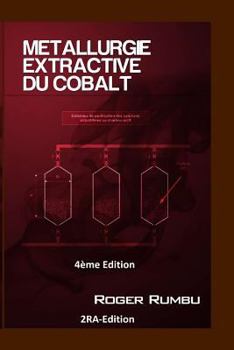 Paperback Metallurgie Extractive du Cobalt - 4eme Edition [French] Book