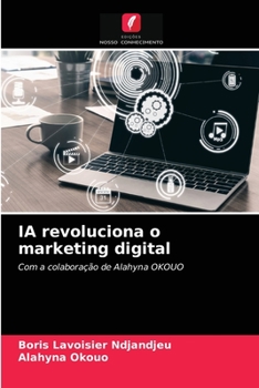 Paperback IA revoluciona o marketing digital [Portuguese] Book