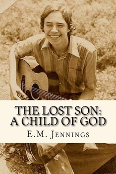 Paperback The Lost Son: A Child of God Book