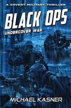 Paperback Black OPS: Undercover War - Book 1 Book