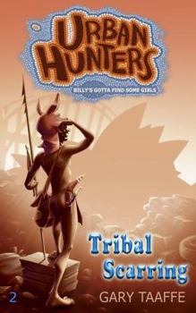 Tribal Scarring - Book #2 of the Urban Hunters