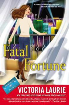 Fatal Fortune - Book #12 of the Psychic Eye Mystery