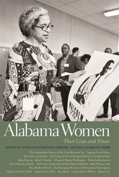 Paperback Alabama Women: Their Lives and Times Book