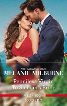 Penniless Virgin to Sicilian's Bride - Book #17 of the Conveniently Wed!