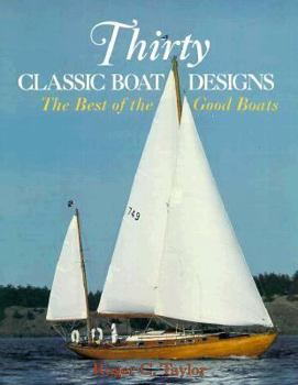 Paperback Thirty Classic Boat Designs: The Best of the Good Boats Book