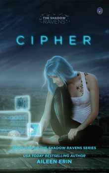 Cipher - Book #1 of the Shadow Ravens