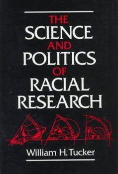 Hardcover The Science and Politics of Racial Research Book