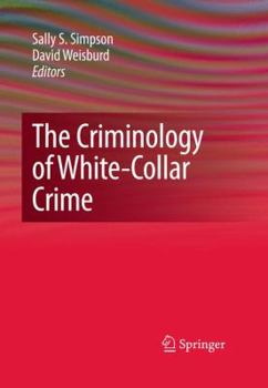 Paperback The Criminology of White-Collar Crime Book