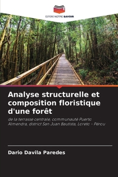 Paperback Analyse structurelle et composition floristique d'une forêt [French] Book