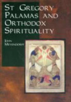 Paperback St. Gregory Palamas and Orthodox Spirituality Book
