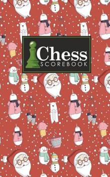 Paperback Chess Scorebook: Chess Match Log Book, Chess Recording Book, Chess Score Pad, Chess Notebook, Record Your Games, Log Wins Moves, Tactic Book