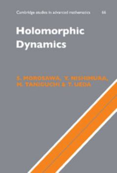 Holomorphic Dynamics - Book #66 of the Cambridge Studies in Advanced Mathematics