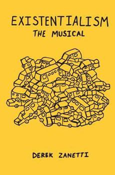 Paperback Existentialism The Musical Book