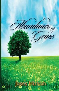 Paperback Abundance Of Grace Book