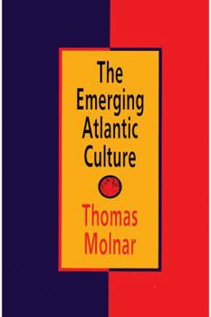 Hardcover The Emerging Atlantic Culture Book