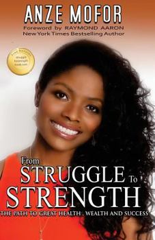 Paperback From Struggle to Strength: How To Grow in Adversity Book