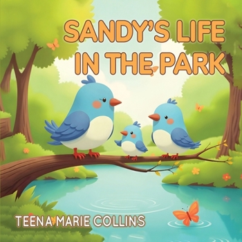 Paperback Sandy's Life in the Park Book