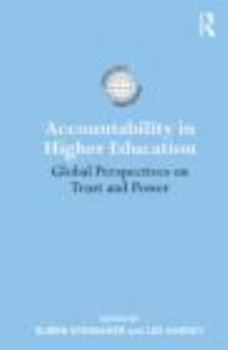 Paperback Accountability in Higher Education: Global Perspectives on Trust and Power Book