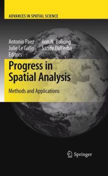 Paperback Progress in Spatial Analysis: Methods and Applications Book