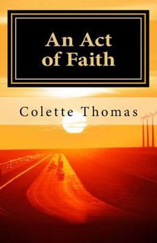 Paperback An Act of Faith: On the Road to Damascus: Vol. 2 Book
