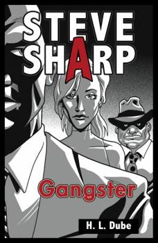 Paperback Gangster. H.L. Dube Book