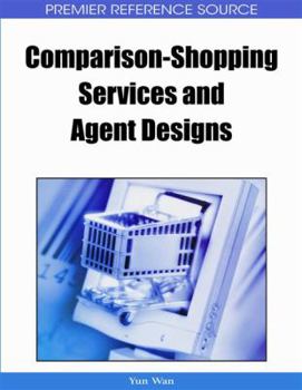 Hardcover Comparison-Shopping Services and Agent Designs Book