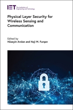 Hardcover Physical Layer Security for Wireless Sensing and Communication Book