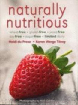 Paperback Naturally Nutritious Book