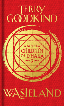 Wasteland - Book #3 of the Children of D'Hara