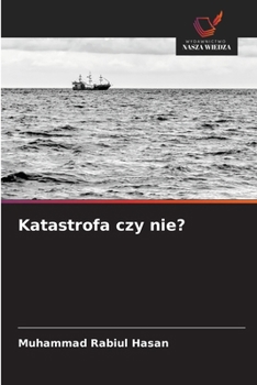 Katastrofa czy nie?
