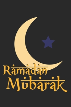 Paperback Ramadan Mubarak: Arabic I Muslim I Islam I Ramadan Book