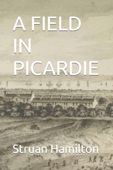 Paperback A Field in Picardie Book