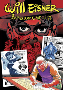 DVD Will Eisner, Profession: Cartoonist Book