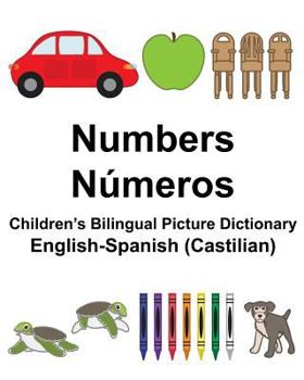 Paperback English-Spanish (Castilian) Numbers/Números Children's Bilingual Picture Dictionary Book