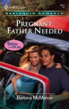 Mass Market Paperback Pregnant: Father Needed Book