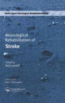 Hardcover Neurological Rehabilitation of Stroke Book